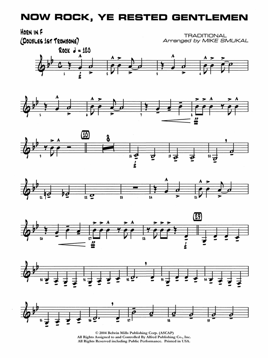Now Rock, Ye Rested Gentlemen: 1st F Horn