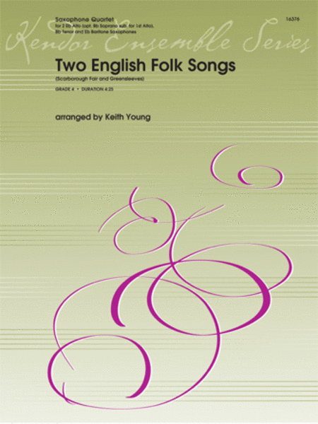 Two English Folk Songs (Scarborough Fair and Greensleeves)