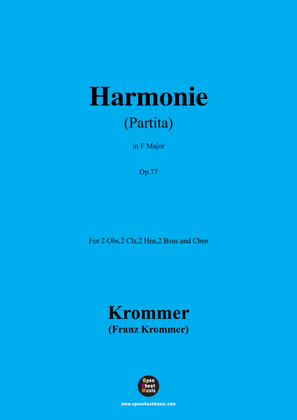F. Krommer-Harmonie(Partita) in F Major,Op.77,for 2 Obs,2 Cls,2 Hns,2 Bsns and Cbsn