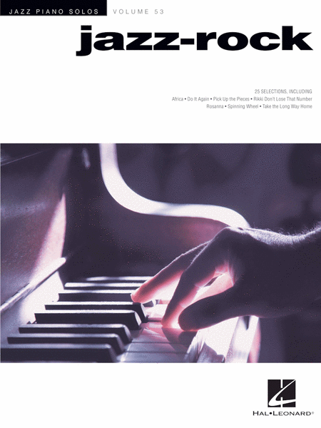 Jazz-Rock (Jazz Piano Solos Series Volume 53)
