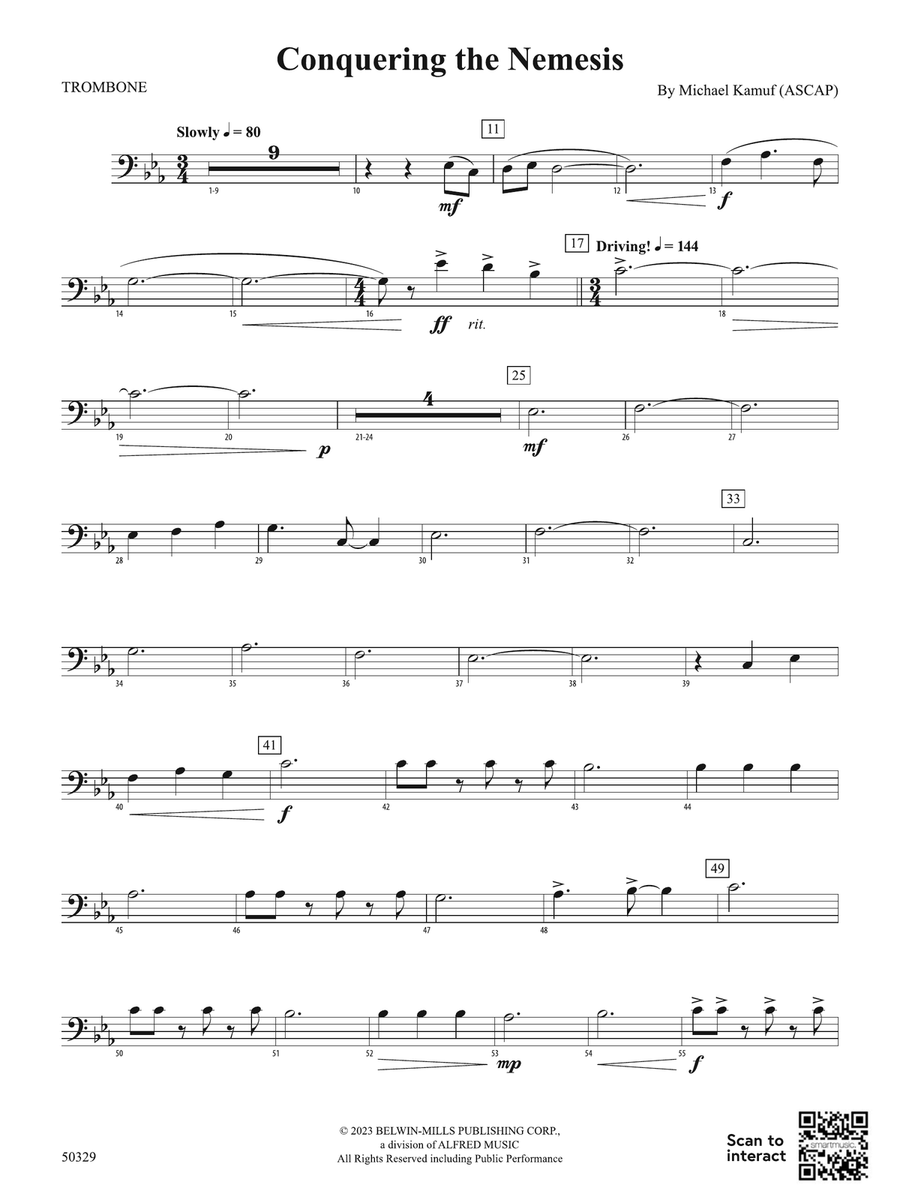 Conquering the Nemesis: 1st Trombone