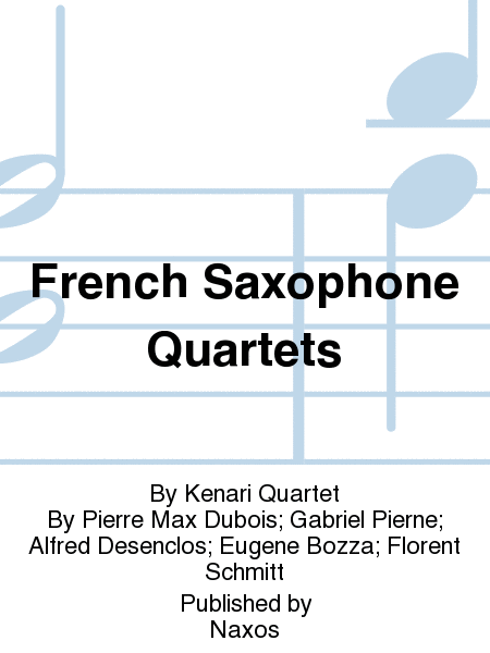 French Saxophone Quartets