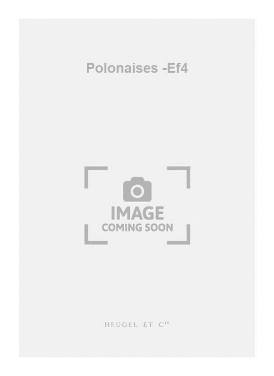 Polonaises -Ef4 Polonaises -Ef4 Piano Solo scores gallery preview page 1