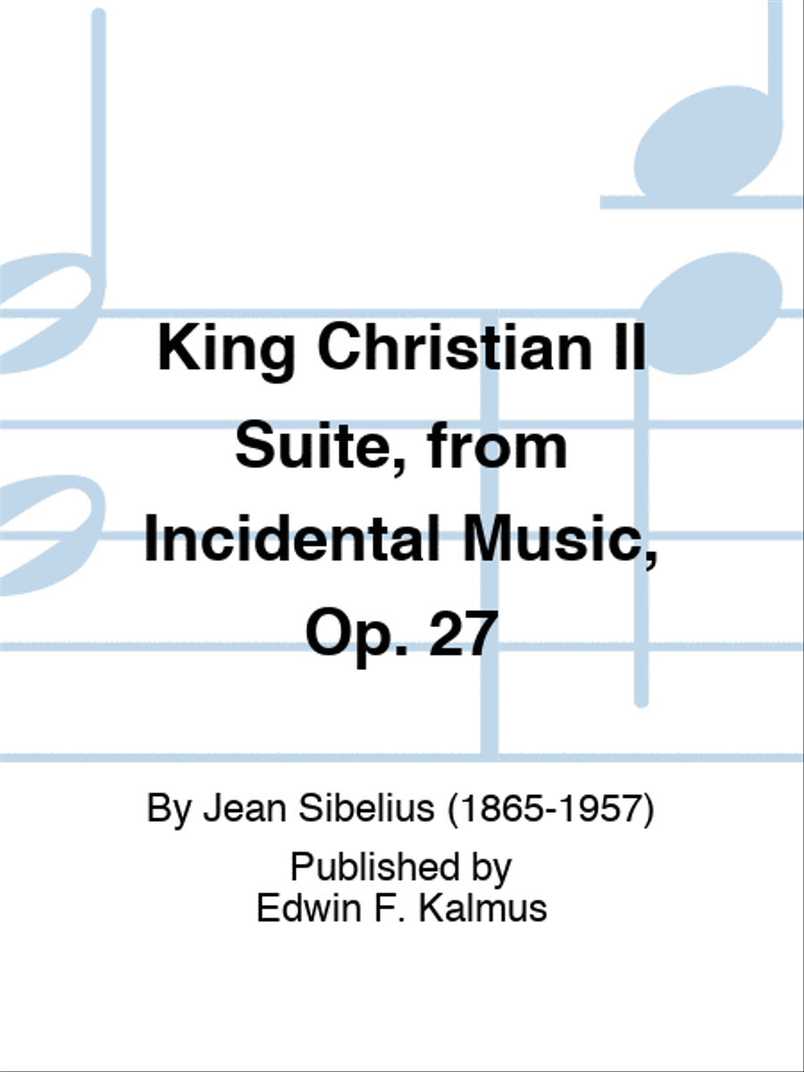 King Christian II Suite, from Incidental Music, Op. 27 Set of Parts scores gallery preview page 1