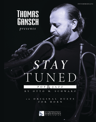 Book cover for Thomas Gansch Presents Stay Tuned Pop & Jazz