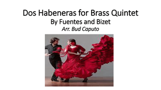 Dos Habeneras for Brass Quintet