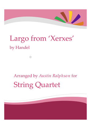Book cover for Largo from Xerxes - string quartet