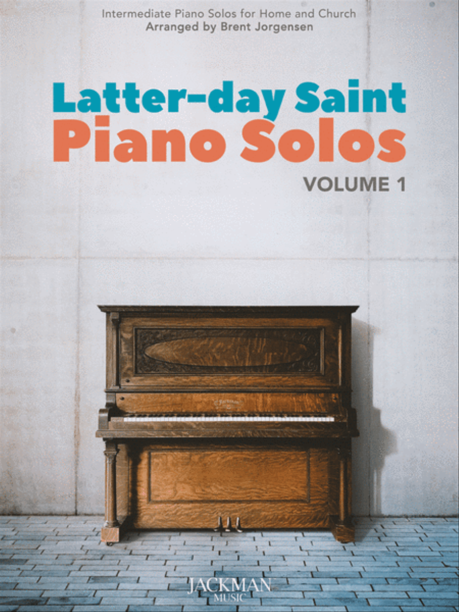 Latter-day Saint Piano Solos Vol. 1 Piano Solo scores gallery preview page 1