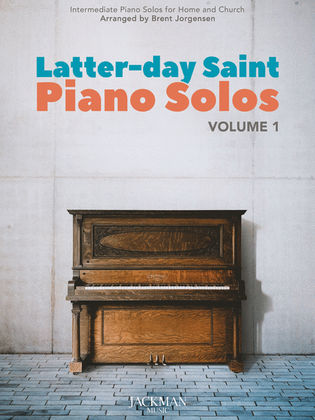 Book cover for Latter-day Saint Piano Solos Vol. 1