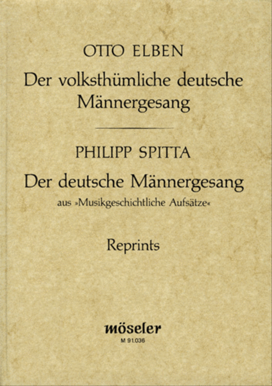 Der volksthumliche deutsche Mannergesang
