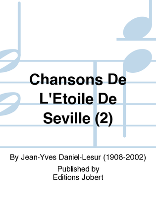 Chansons De L'Etoile De Seville (2)