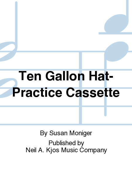 Ten Gallon Hat-Practice Cassette