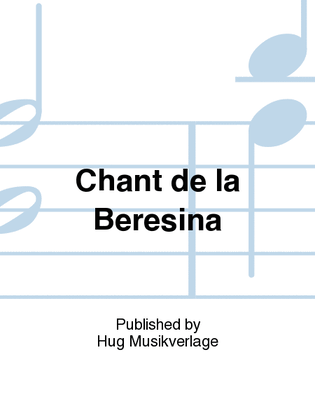Chant de la Beresina