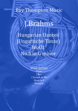Brahms: Hungarian Dances (Ungarische Tänze) WoO1 No.5 - wind quintet