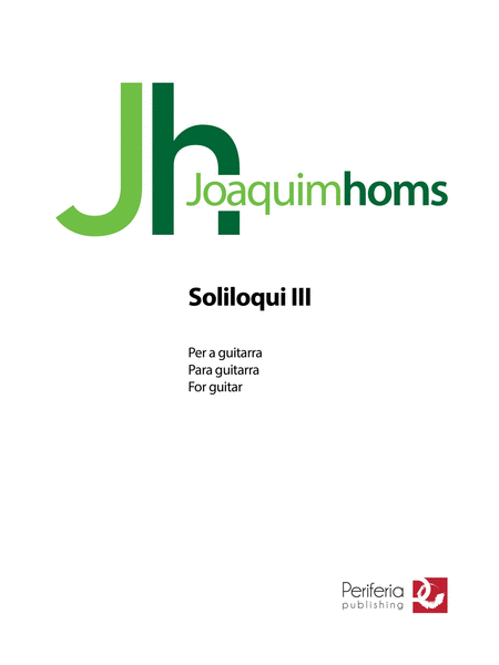 Soliloqui III for Guitar Solo