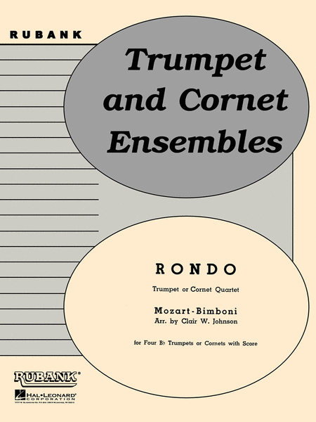 Rondo - Cornet (Trumpet) Quartets With Score