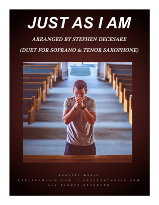 Book cover for Just As I Am (Duet for Soprano and Tenor Saxophone)