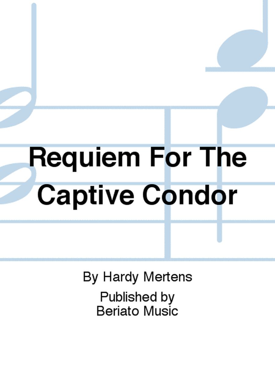 Requiem For The Captive Condor