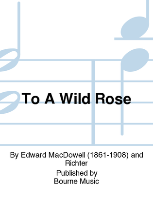 Book cover for To A Wild Rose