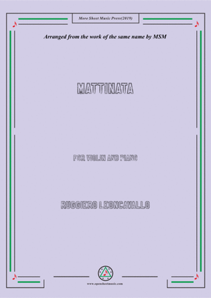 Leoncavallo-Mattinata, for Violin and Piano