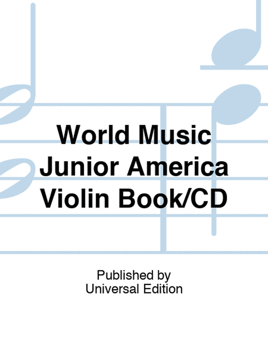 World Music Junior America Violin Book/CD