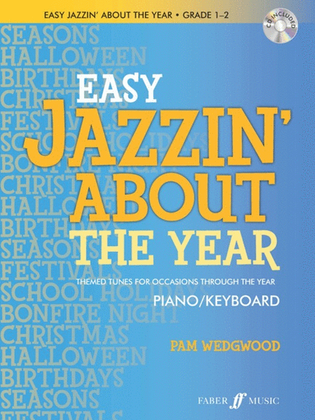 Book cover for Easy Jazzin About The Year Grade 1-2 Piano