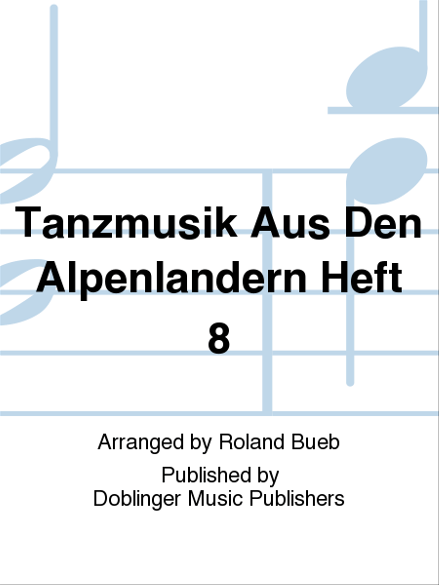 Tanzmusik aus den Alpenlandern Heft 8 School and Community scores gallery preview page 1
