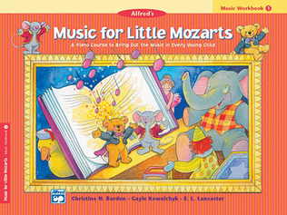 Book cover for Music for Little Mozarts Music Workbook, Book 1