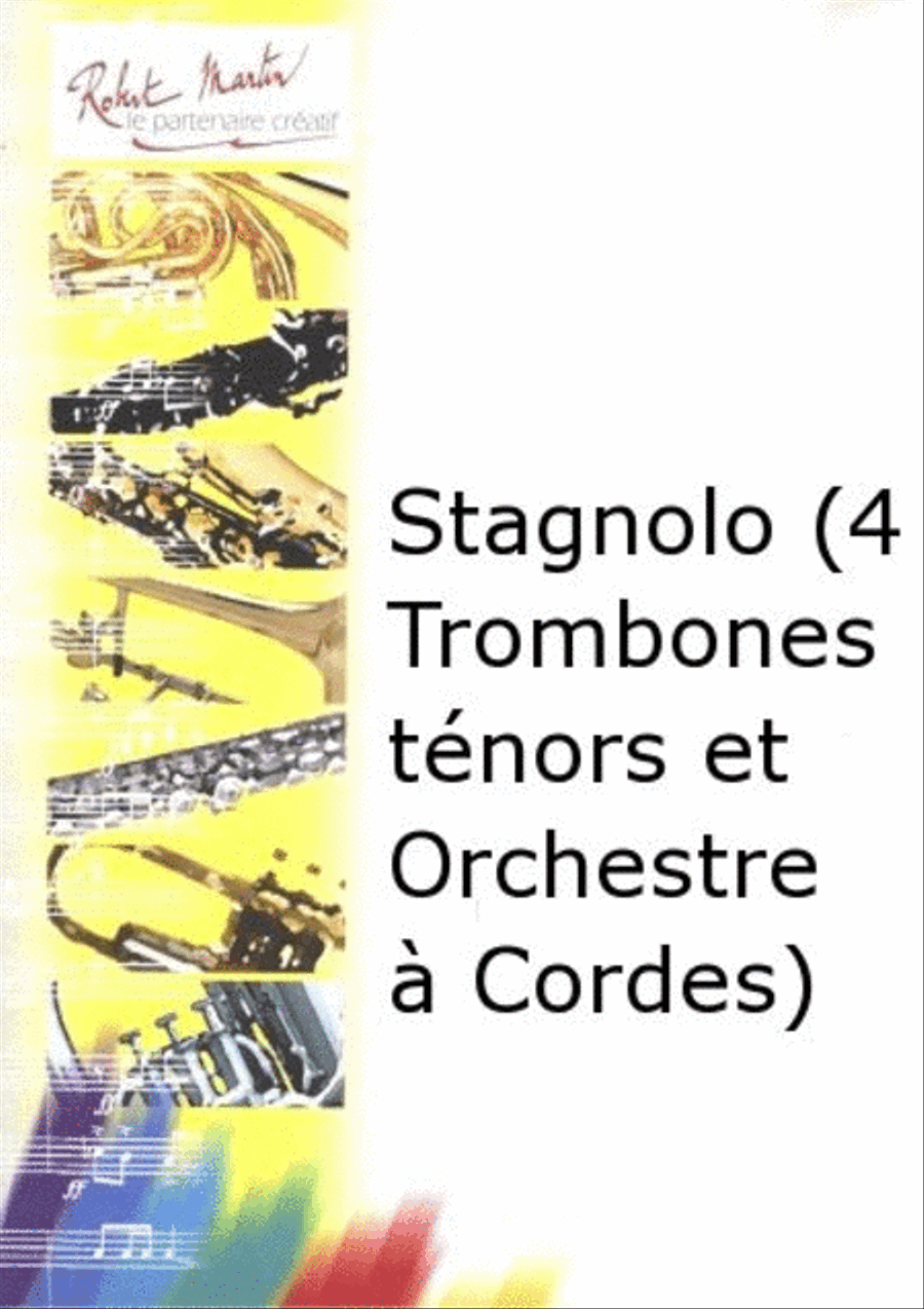 Stagnolo (4 trombones tenors et orchestre a cordes) Trombone Quartet scores gallery preview page 1