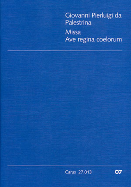 Missa Ave regina coelorum (Messe Ave regina coelorum)