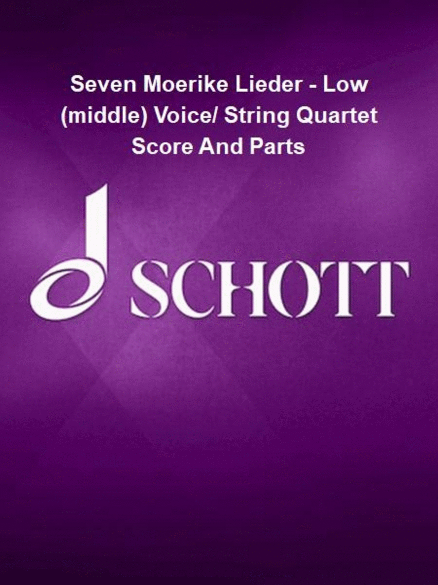 Seven Moerike Lieder - Low (middle) Voice/ String Quartet Score And Parts String Quartet scores gallery preview page 1