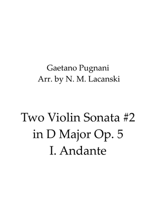 Two Violin Sonata #2 in D Major Op. 5 I. Andante