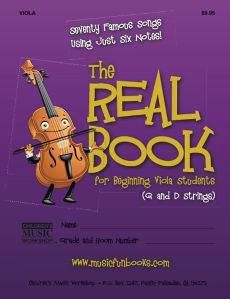 The Real Book for Beginning Viola Students (G and D Strings)