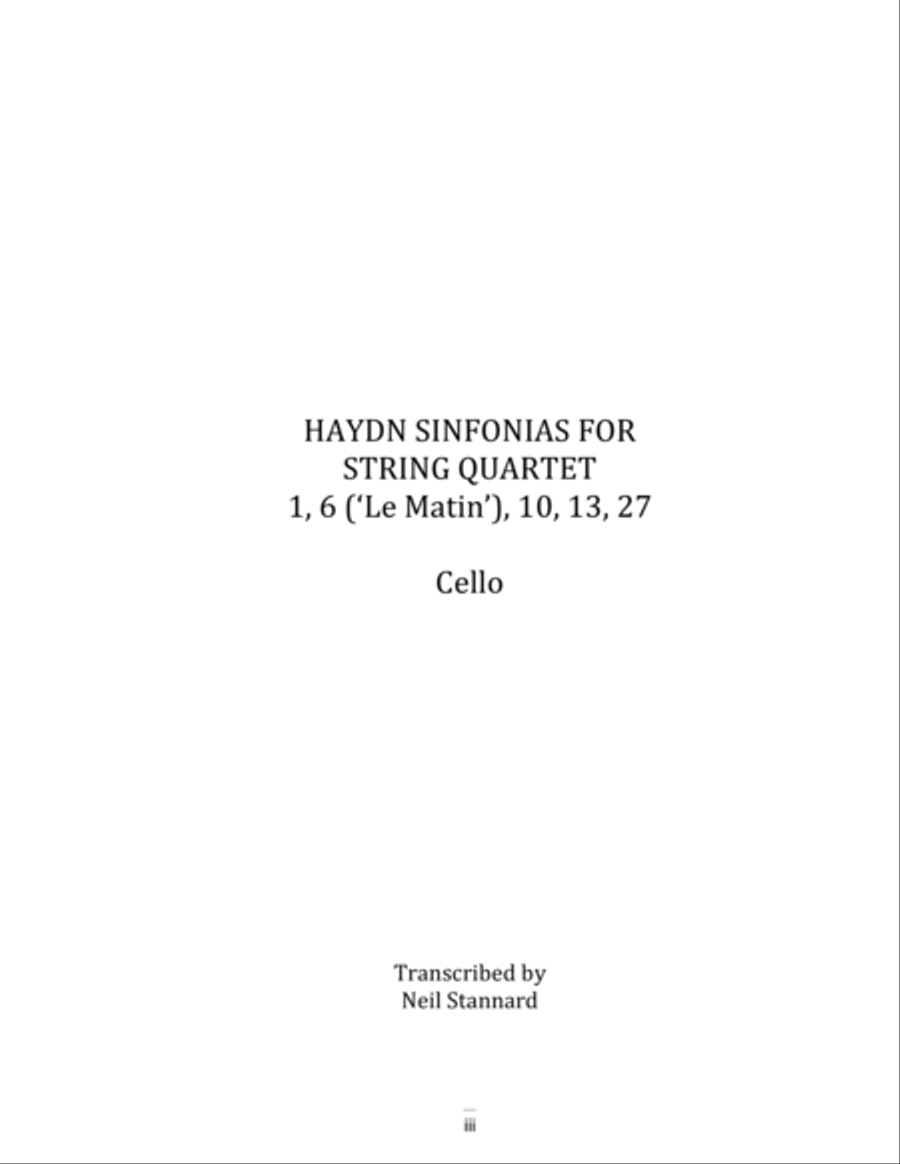 Haydn Sinfonias for String Quartet: 1, 6 ('Le Matin'), 10, 13, 27 Cello