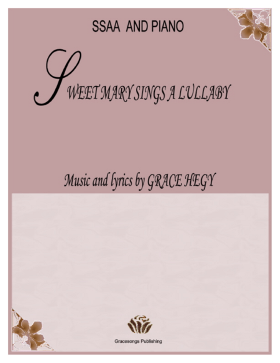 Sweet Mary Sings a Lullaby SSAA scores gallery preview page 1