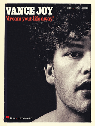 Book cover for Vance Joy - Dream Your Life Away