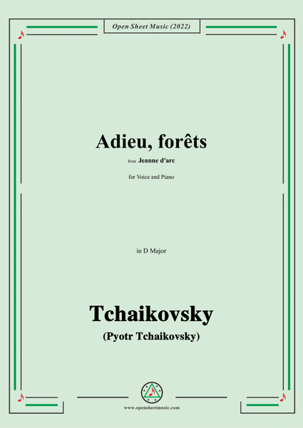 Tchaikovsky-Adieu,forêts,from Jeanne D'arc,in D Major,for Voice and Pinao image number null