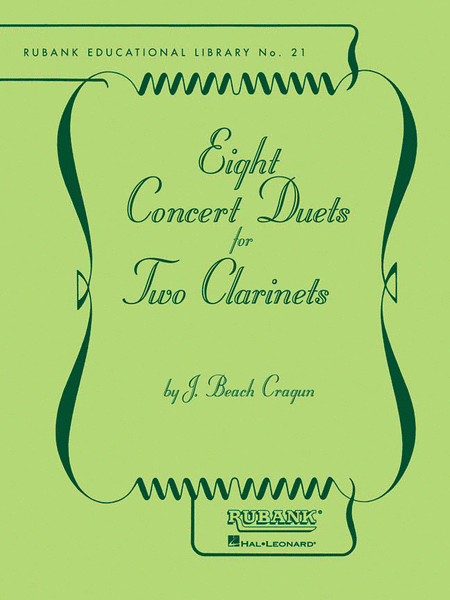 Richard Cragun : 8 Concert Duets for Two Clarinets