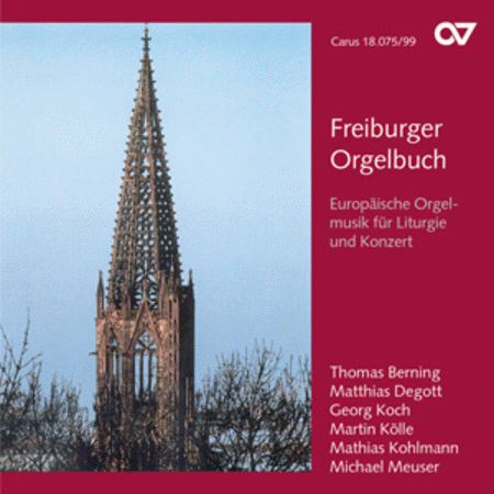Freiburger Orgelbuch: Europaische Orgelmusik