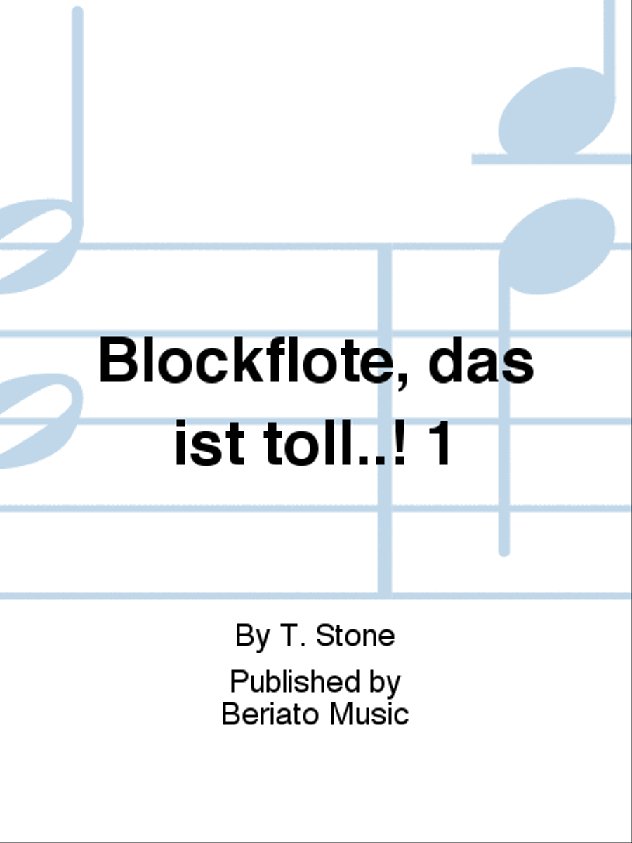 Blockflöte, das ist toll..! 1 Recorder scores gallery preview page 1