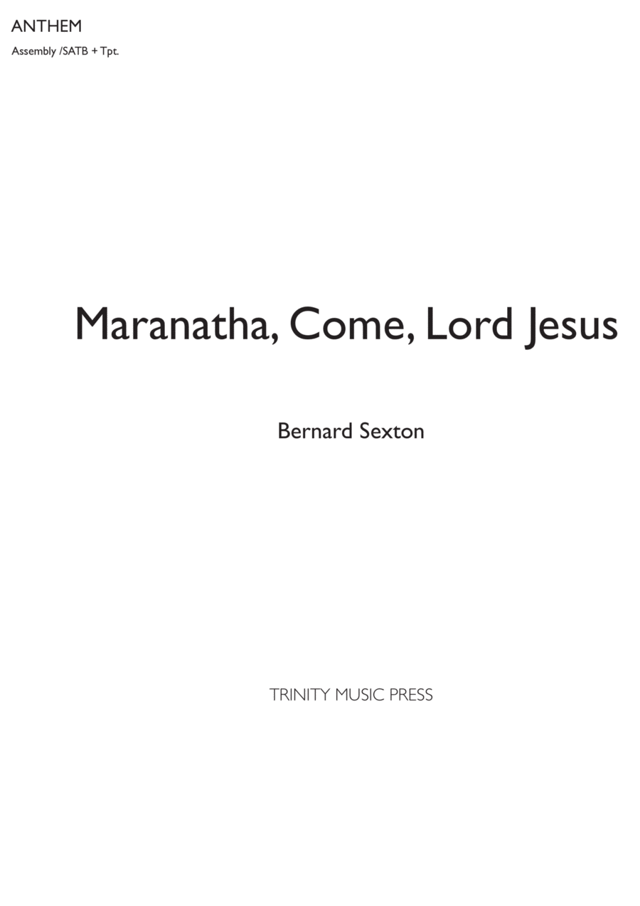 Maranatha, Come, Lord Jesus (Gathering Song for Advent) 4-Part scores gallery preview page 1