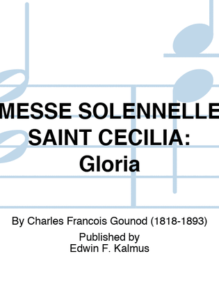 MESSE SOLENNELLE "SAINT CECILIA": Gloria