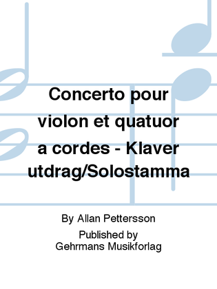 Concerto pour violon et quatuor a cordes - Klaverutdrag/Solostamma