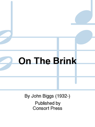 On The Brink (Full/Choral Score)