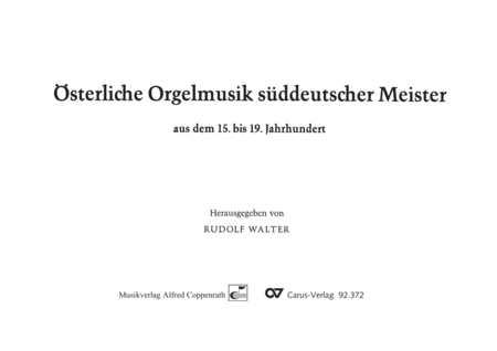 Osterliche Orgelmusik suddeutscher Meister