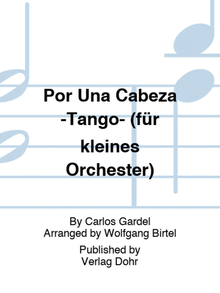 Por Una Cabeza -Tango- (für kleines Orchester) Orchestra scores gallery preview page 1
