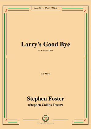 Book cover for S. Foster-Larry's Good Bye,in B Major