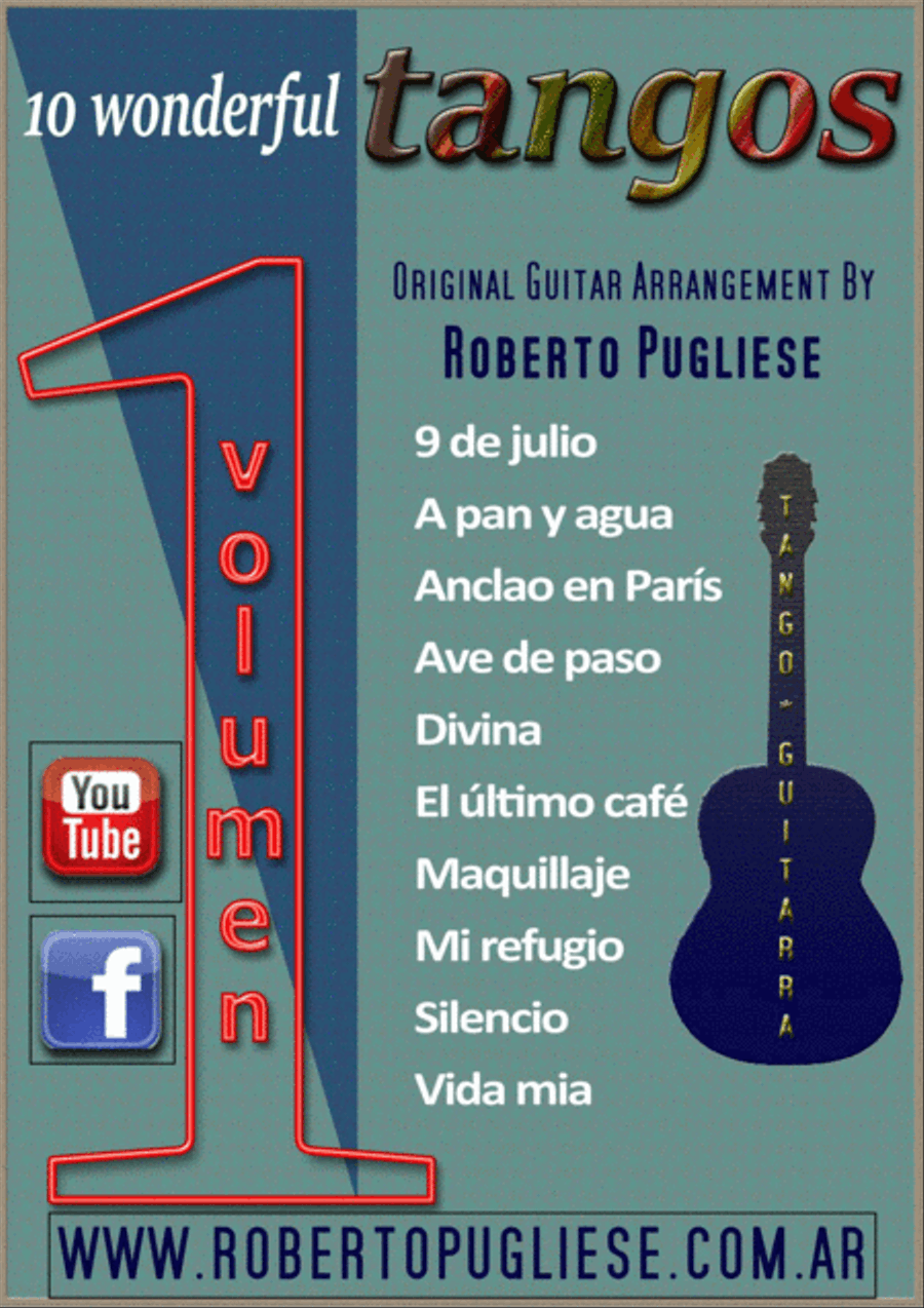 10 wonderfull TANGOS for classical guitar - VOLUMEN 1, by Roberto Pugliese Acoustic Guitar scores gallery preview page 1