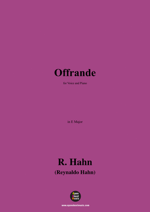 R. Hahn-Offrande,in E Major