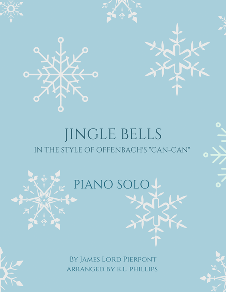 Jingle Bells (in the style of Offenbach's "Can-Can") - Piano Solo image number null